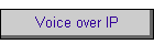 Voice over IP